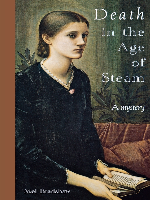 Title details for Death in the Age of Steam by Mel Bradshaw - Available